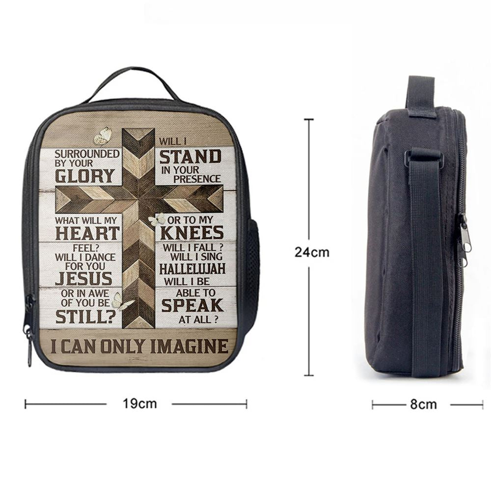 Classic Cross I Can Only Imagine Lunch Bag, Christian Lunch Bag For School, Picnic, Religious Lunch Bag