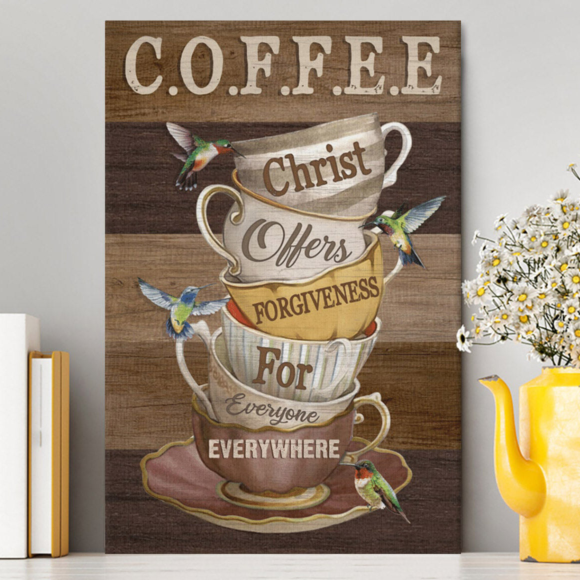 Coffee Christ Offers Forgiveness For Everyone Everywhere Canvas Wall Art - Christian Wall Art Decor - Religious Canvas Prints