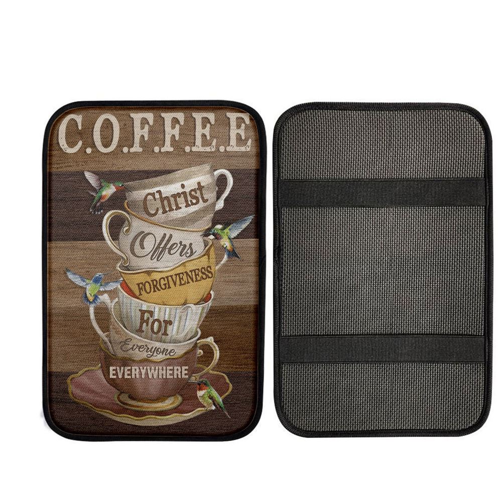 Coffee Christ Offers Forgiveness For Everyone Everywhere Car Center Console Cover, Christian Car Accessories