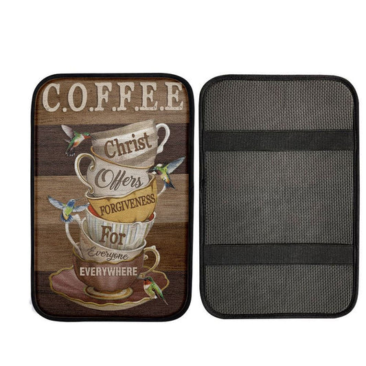 Coffee Christ Offers Forgiveness For Everyone Everywhere Car Center Console Cover, Christian Car Accessories