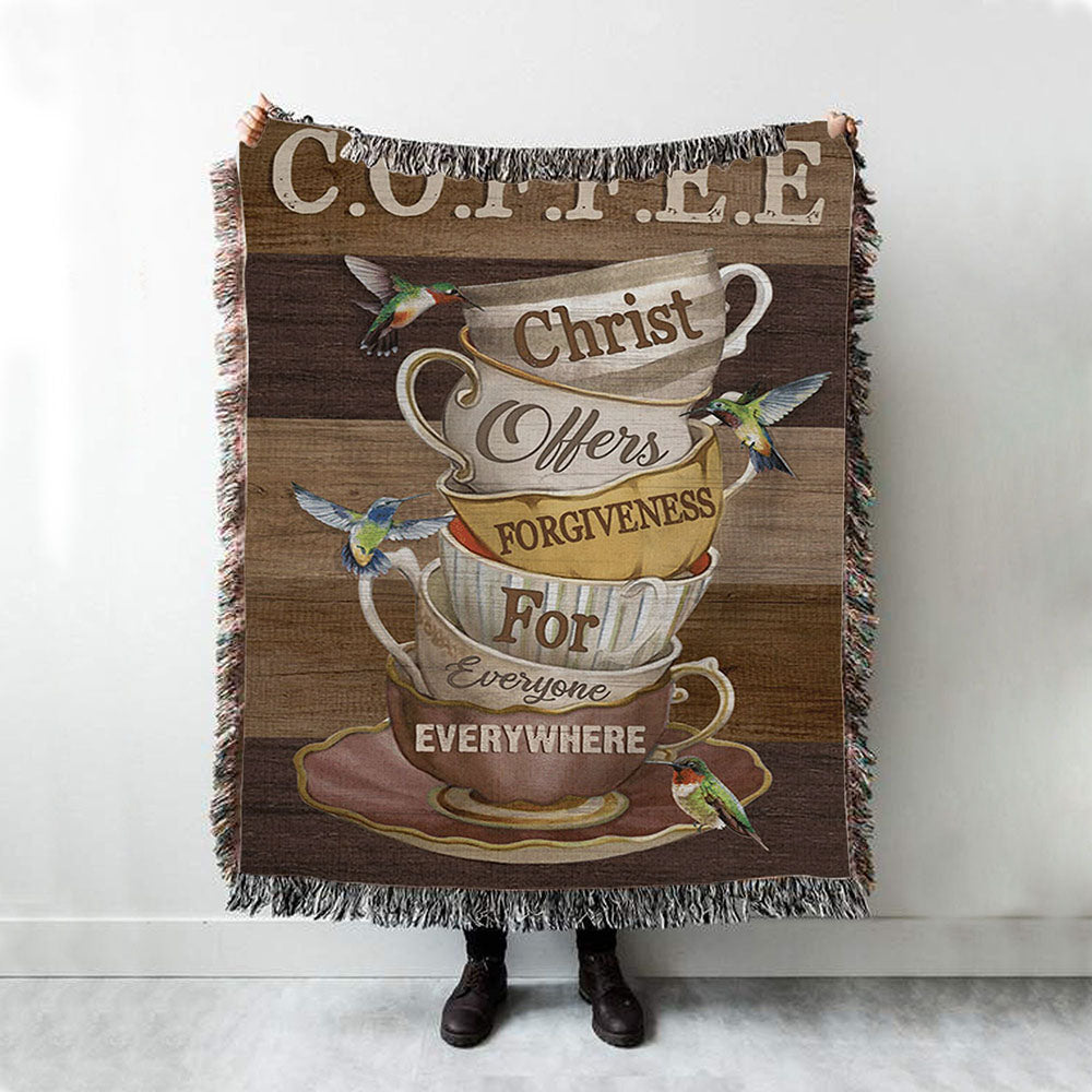 Coffee Christ Offers Forgiveness For Everyone Everywhere Woven Throw Blanket - Christian Throw Blanket Decor - Religious Woven Blanket Prints