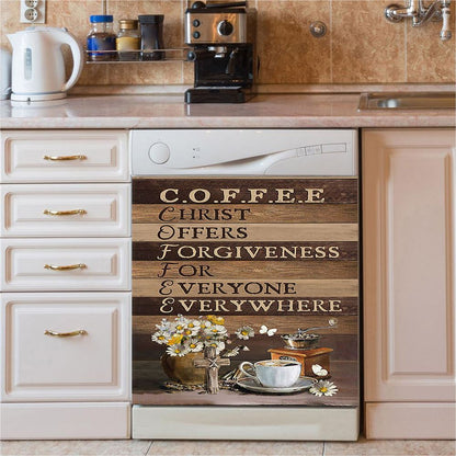 Coffee Cup Christ Offers Forgiveness For Everyone Everywhere Dishwasher Cover, Christian Dishwasher Magnet Cover, Religious Home Decor