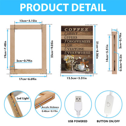 Coffee Cup Christ Offers Forgiveness For Everyone Everywhere Frame Lamp - Christian Art - Religious Home Decor
