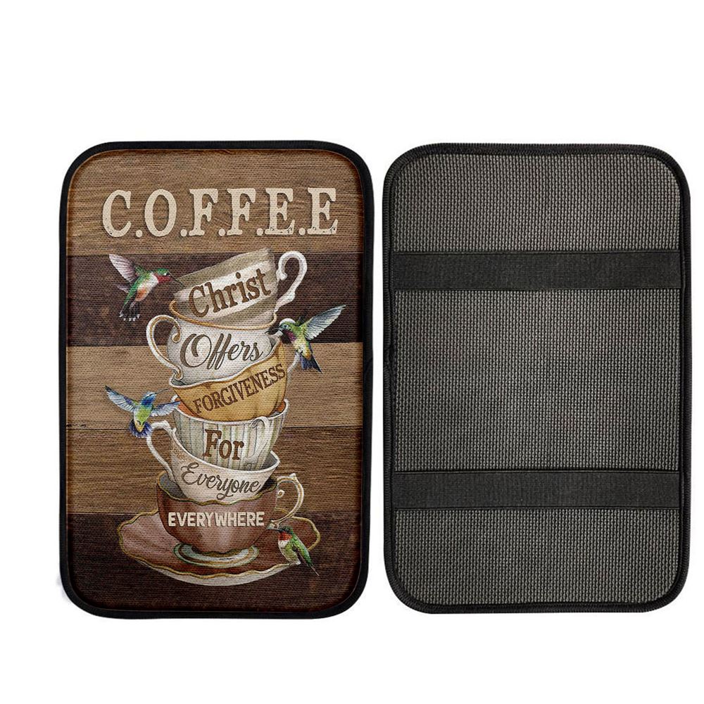Coffee Cup Hummingbird Christ Offer Forgiven For Everyone Car Center Console Cover, Christian Car Accessories