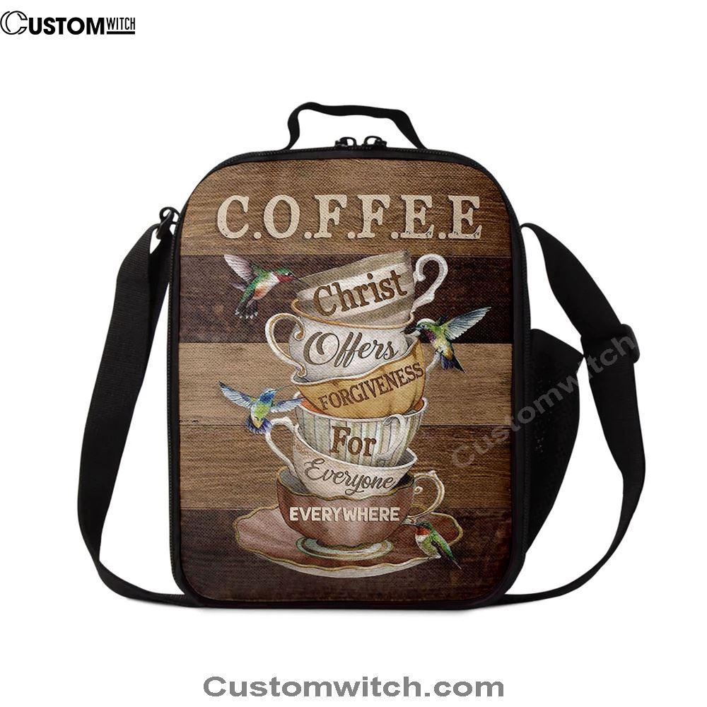 Coffee Cup Hummingbird Christ Offer Forgiven For Everyone Lunch Bag, Christian Lunch Bag For School, Picnic, Religious Lunch Bag