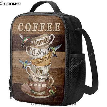 Coffee Cup Hummingbird Christ Offer Forgiven For Everyone Lunch Bag, Christian Lunch Bag For School, Picnic, Religious Lunch Bag