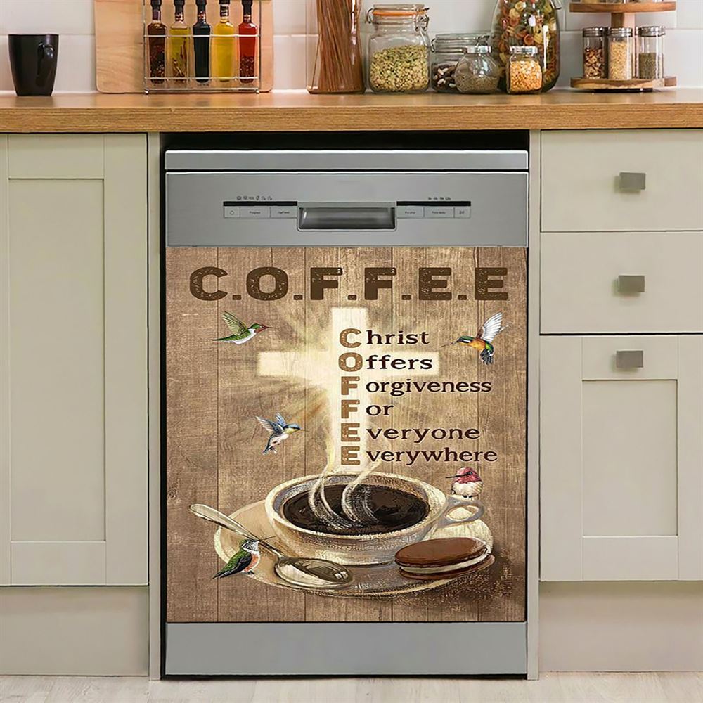 Coffee Cup Hummingbird Christ Offers Forgiveness Dishwasher Cover, Bible Verse Dishwasher Magnet Cover, Christian Inspirational Kitchen Decor