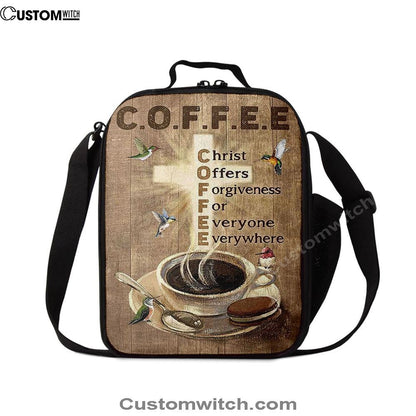 Coffee Cup Hummingbird Christ Offers Forgiveness Lunch Bag, Christian Lunch Bag For School, Picnic, Religious Lunch Bag