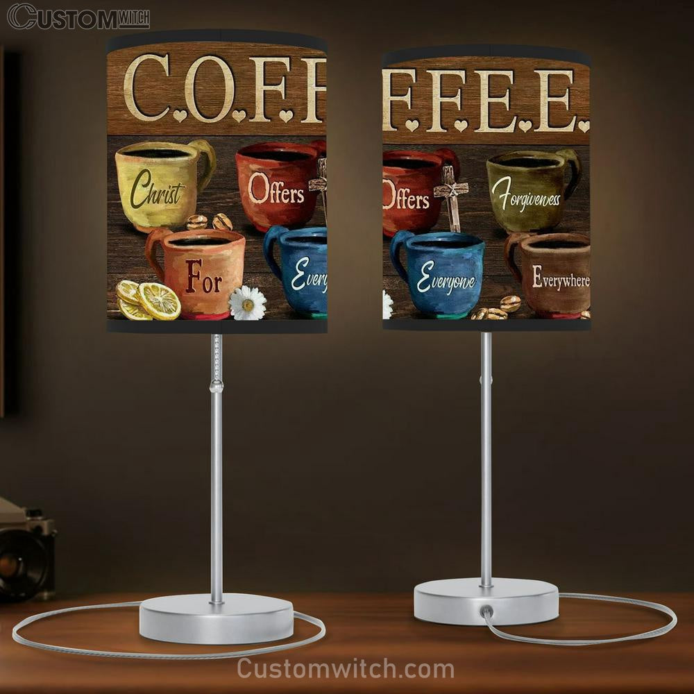 Coffee Cups Coffee Christ Offers Forgiveness For Everyone Everywhere Table Lamb