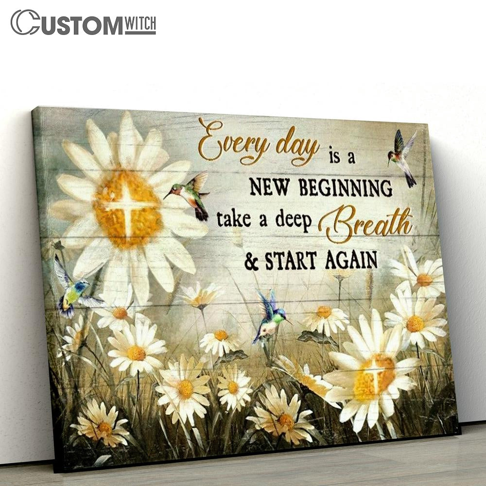 Colorful Hummingbird Every Day Is A New Beginning Canvas Poster