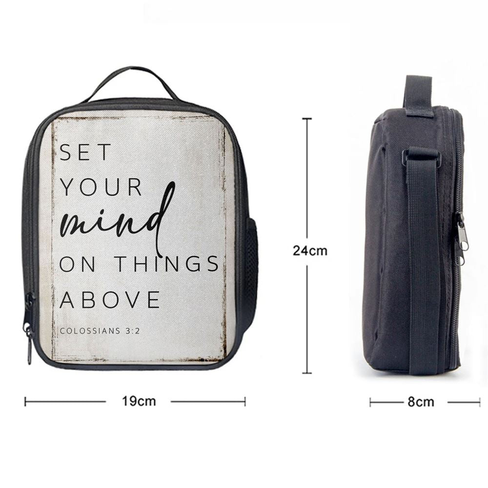 Colossians 32 Nkjv Set Your Mind On Things Above Lunch Bag, Christian Lunch Bag For School, Picnic, Religious Lunch Bag