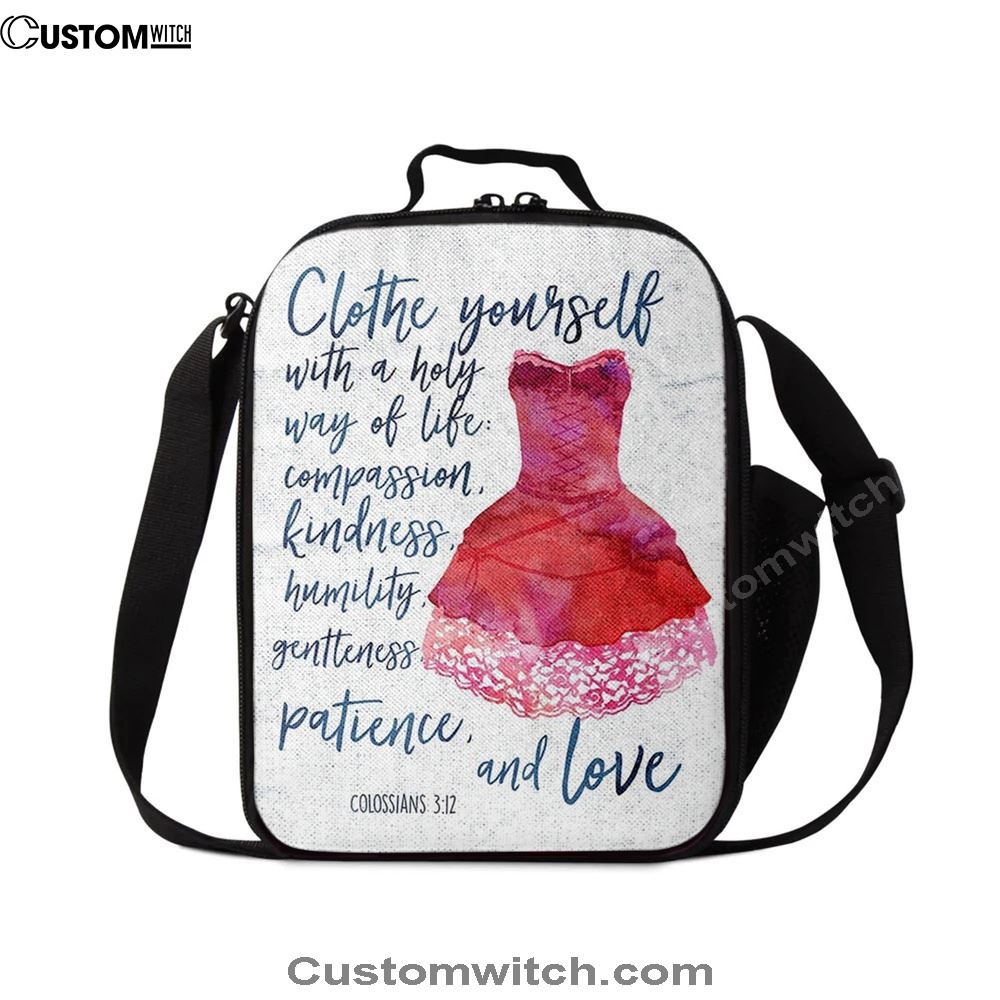 Colossians 3 12 Christian Scripture Lunch Bag, Christian Lunch Bag For School, Picnic, Religious Lunch Bag