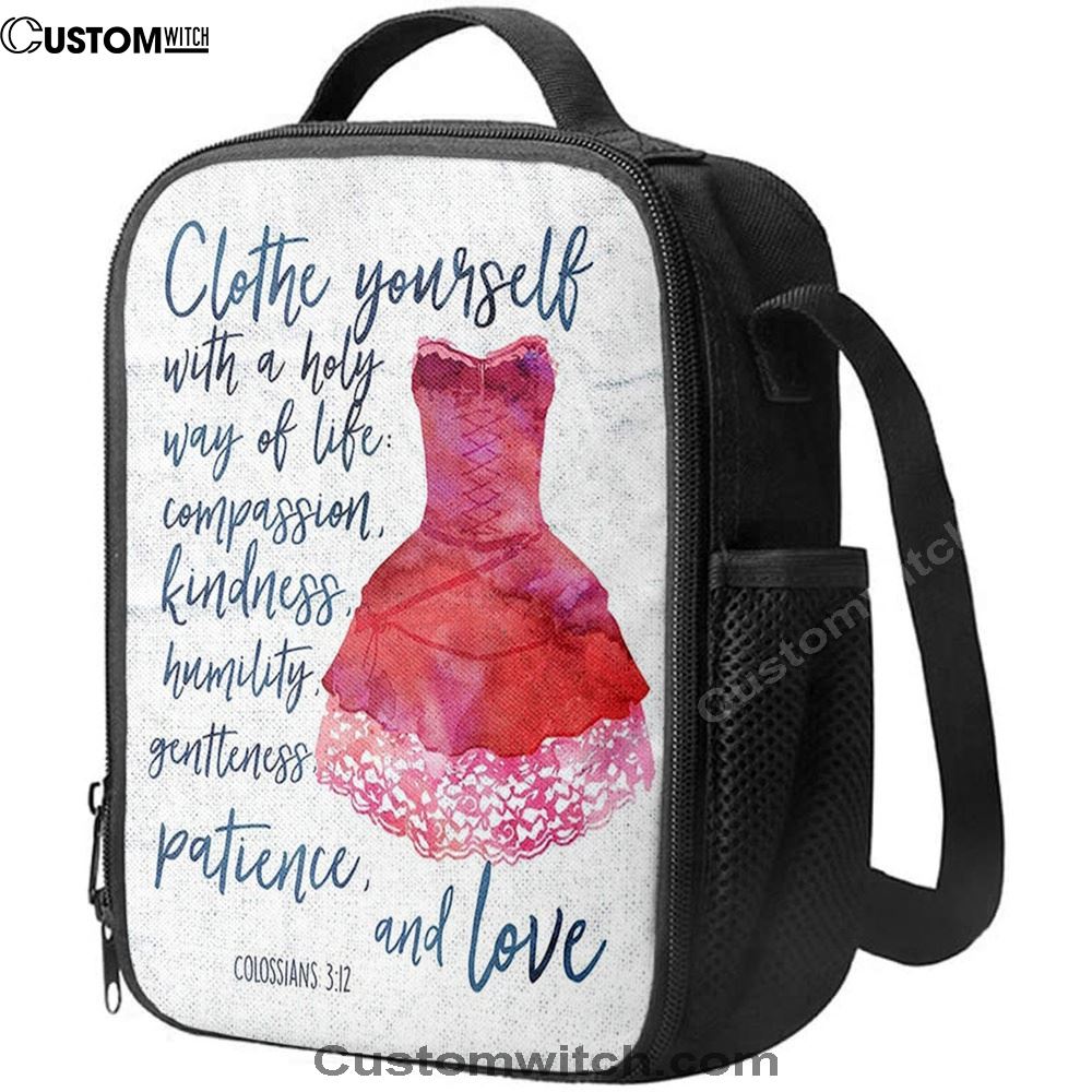 Colossians 3 12 Christian Scripture Lunch Bag, Christian Lunch Bag For School, Picnic, Religious Lunch Bag