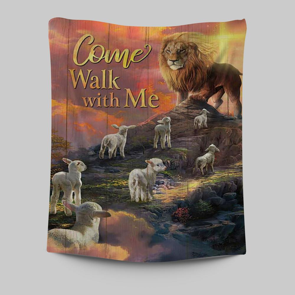 Come Walk With Me Lion And Lambs Tapestry Art - Bible Verse Wall Art - Christian Inspirational Wall Decor