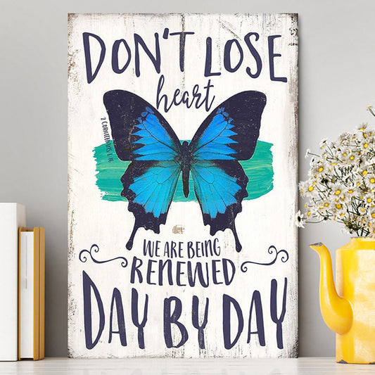 Corinthians 1 16 Don't Lose Heart Canvas - Blue Butterfly Wall Art - Christian Gift For Women