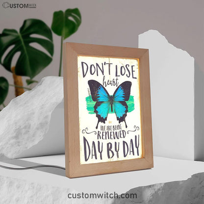 Corinthians 1 16 Don't Lose Heart Frame Lamp - Blue Butterfly Art - Christian Gift For Women