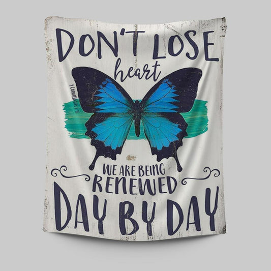 Corinthians 1 16 Don't Lose Heart Tapestry - Blue Butterfly Wall Art - Christian Gift For Women
