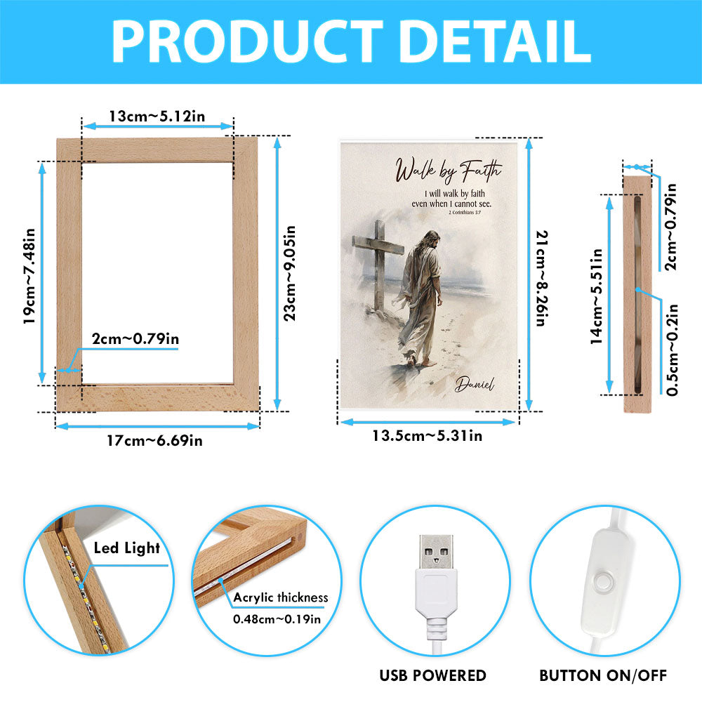 Corinthians 57 Walk By Faith Jesus & Cross Personalized Frame Lamp Art - Religious Gifts Night Light - Bible Frame Lamp Art