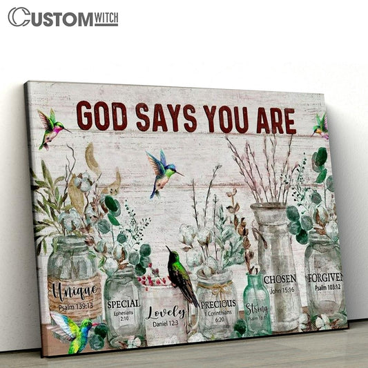 Cotton Flower, Vintage Garden, Hummingbird, God Says You Are Unique Canvas Poster