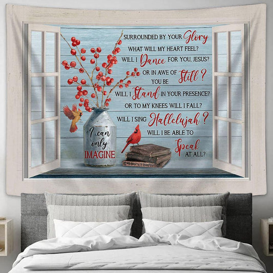 Cranberry Cardinal I Can Only Imagine Tapestry Wall Art - Bible Verse Tapestry - Religious Tapestry Wall Hanging