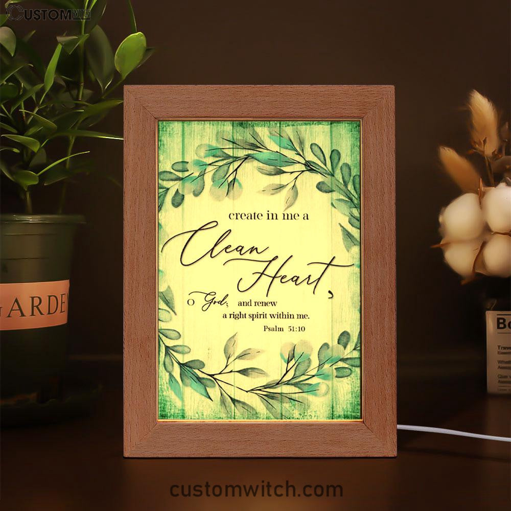 Create In Me A Clean Heart Psalm 5110 Dandelion Frame Lamp Art - Christian Night Light - Religious Decor