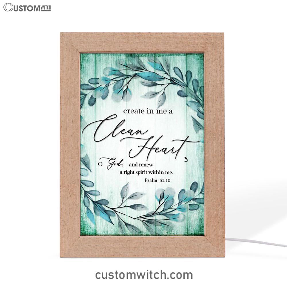Create In Me A Clean Heart Psalm 5110 Dandelion Frame Lamp Art - Christian Night Light - Religious Decor