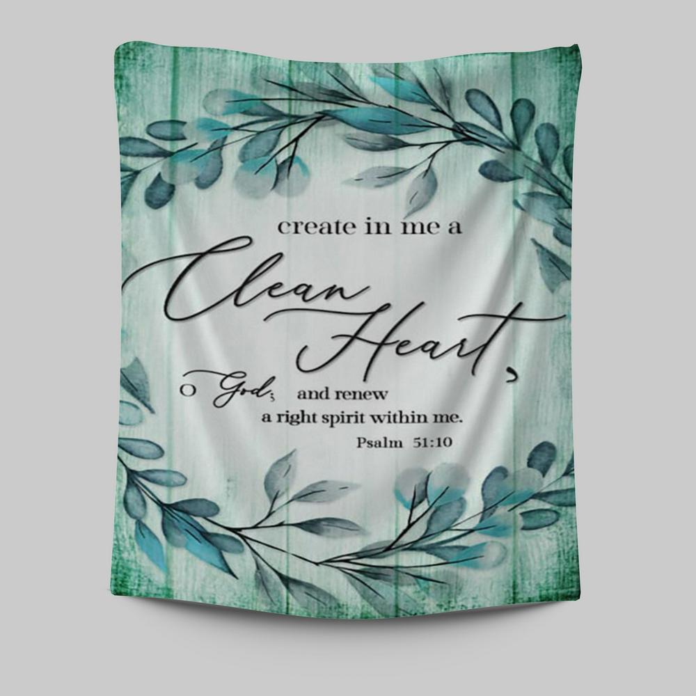 Create In Me A Clean Heart Psalm 5110 Dandelion Tapestry Wall Art - Christian Tapestries Prints - Religious Wall Decor