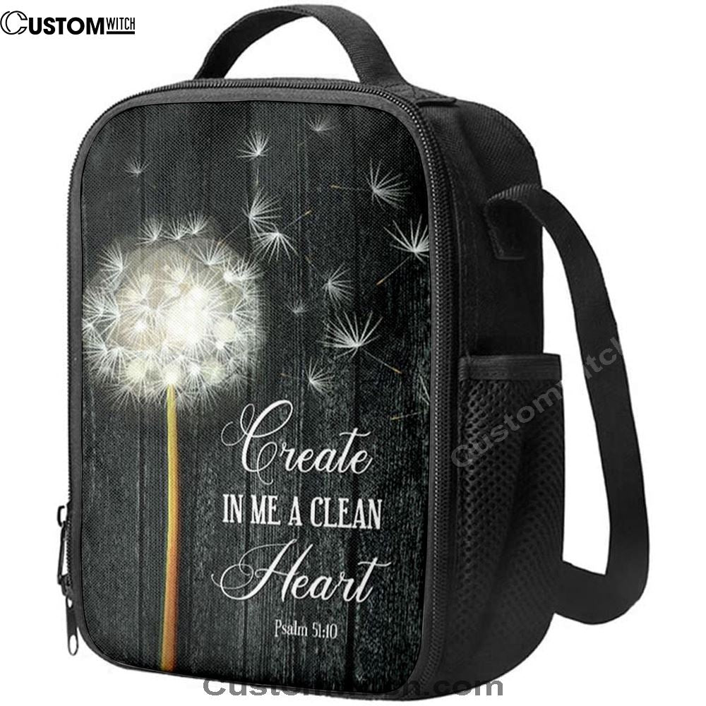 Create In Me A Clean Heart Psalm 5110 Lunch Bag, Christian Lunch Bag For School, Picnic, Religious Lunch Bag