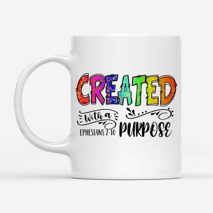 Created With A Purpose Ephesians 210, Bible Verse Mug, Christian Mug, Bible Mug, Faith Gift, Encouragement Gift