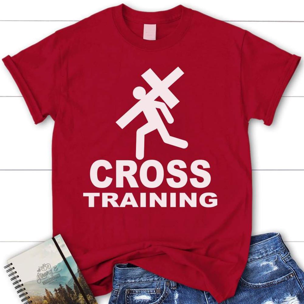 Cross Training Christian T Shirt, Blessed T Shirt, Bible T shirt, T shirt Women