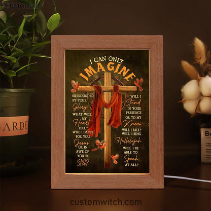 Cross With Red Cloth I Can Only Imagine Frame Lamp Art - Christian Night Light - Religious Decor