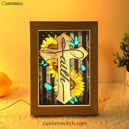Cross With Sunflower Faith Frame Lamp Art - Bible Verse Art - Christian Inspirational Decor