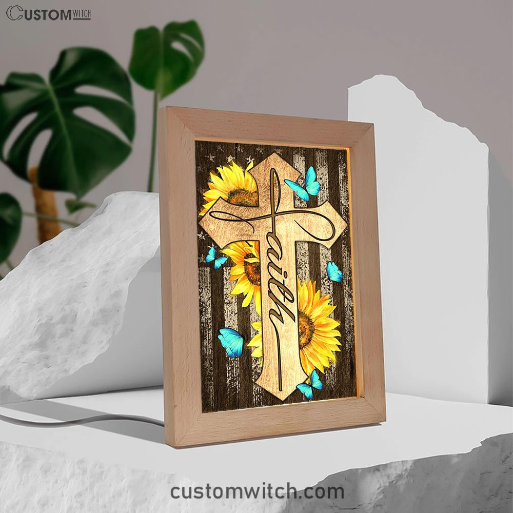 Cross With Sunflower Faith Frame Lamp Art - Bible Verse Art - Christian Inspirational Decor