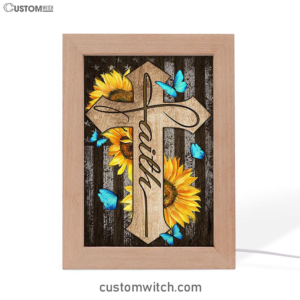 Cross With Sunflower Faith Frame Lamp Art - Bible Verse Art - Christian Inspirational Decor