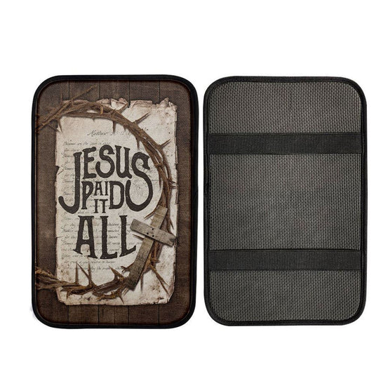 Crown Of Thorn Wooden Cross Car Armrest Pad- Jesus Paid It All Car Center Console Cover, Christian Car Accessories