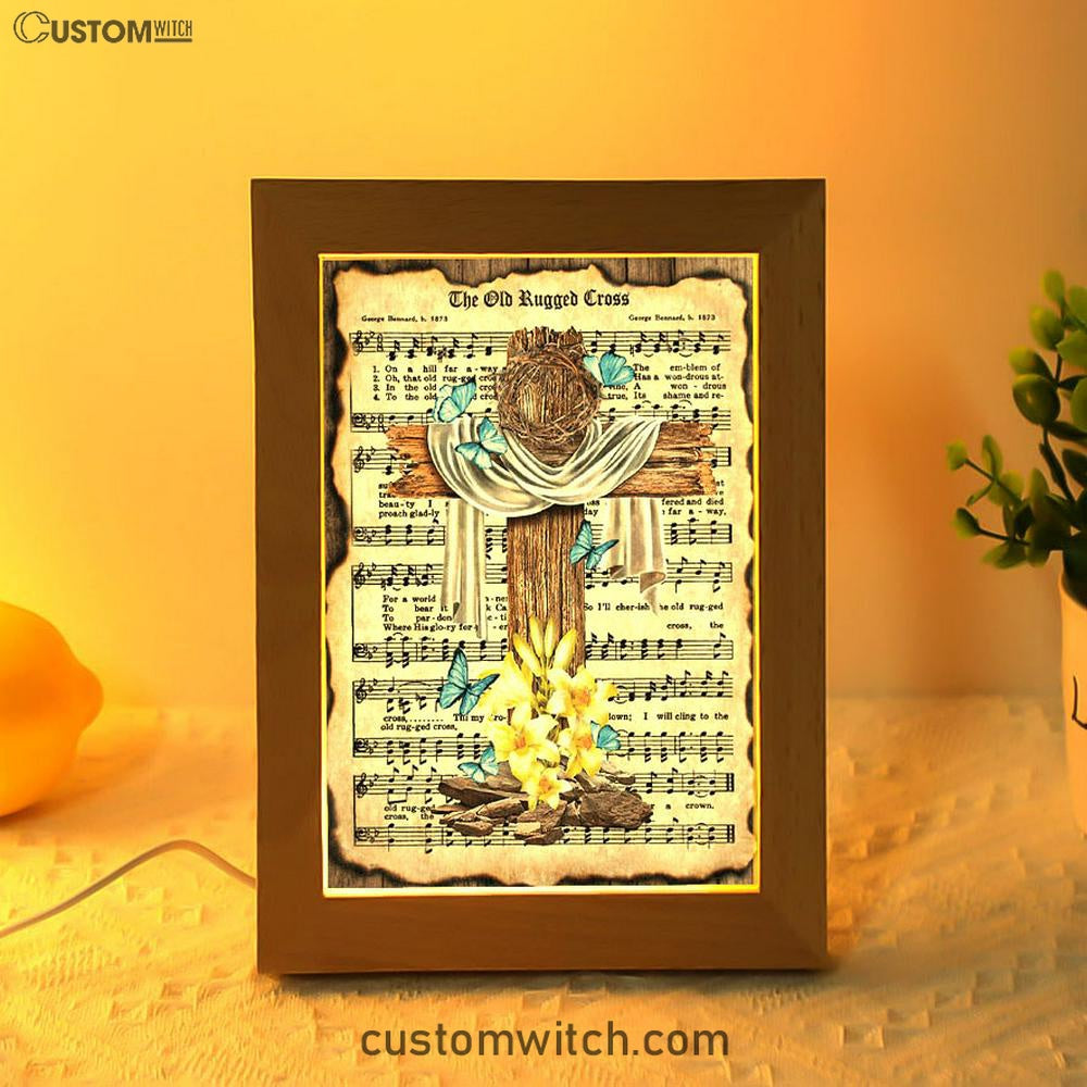 Crown Of Thorns Song Lyrics The Old Rugged Cross Frame Lamp Art - Christian Art Decor - Religious Gifts Night Light