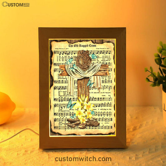 Crown Of Thorns Song Lyrics The Old Rugged Cross Frame Lamp Art - Christian Art Decor - Religious Gifts Night Light