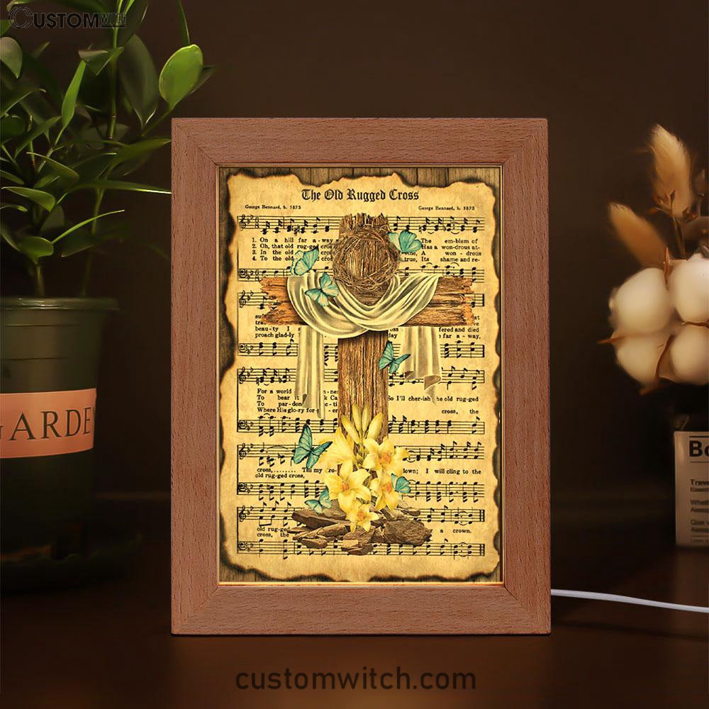 Crown Of Thorns Song Lyrics The Old Rugged Cross Frame Lamp Art - Christian Art Decor - Religious Gifts Night Light