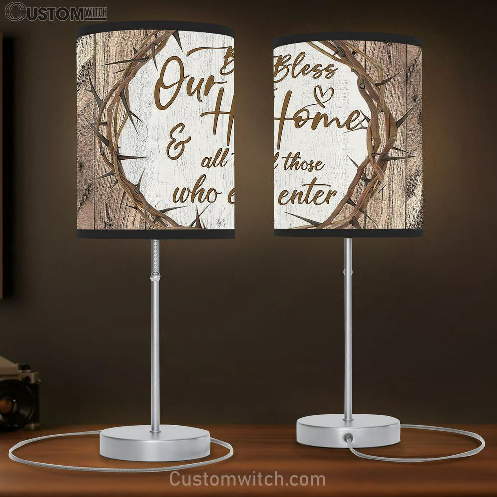 Crown of thorns Bless our home and all those who enter Table Lamb Gift - Bible Verse Table Lamb - Religious Bedroom Decor