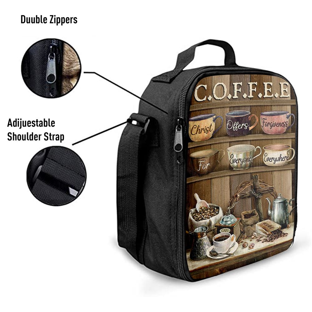Cup Of Coffee Christ Offer Forgiveness For Everyone Everywhere Lunch Bag, Christian Lunch Bag For School, Picnic, Religious Lunch Bag