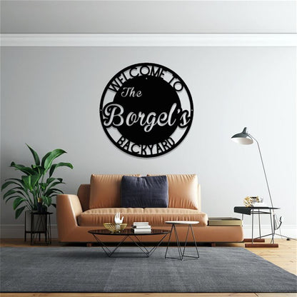 Custom Backyard Metal Sign, Patio Sign, Anniversary Gift, Home Decor Sign, Outdoor Sign, Wall Hanging Art