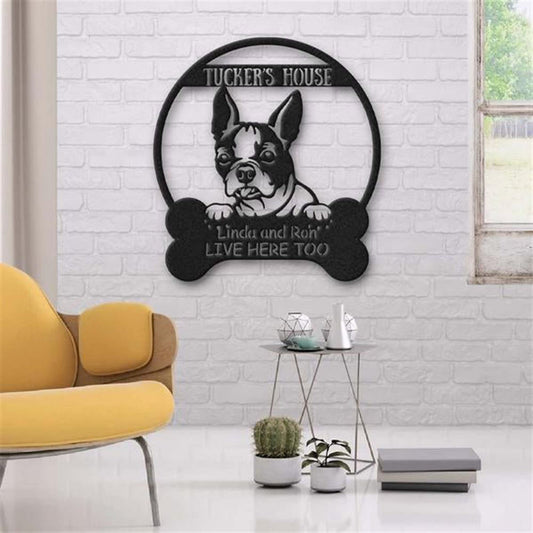 Custom Metal Sign, Boston Terrier's House Dog Lovers Metal Sign, Anniversary Gift, Dog House Sign, Dog Wall Art, Outdoor Sign, Home Decor Sign