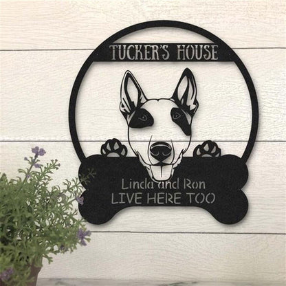 Custom Metal Sign, Bull Terrier Dog Lovers Metal Sign, Anniversary Gift, Dog House Sign, Dog Wall Art, Outdoor Sign, Home Decor Sign
