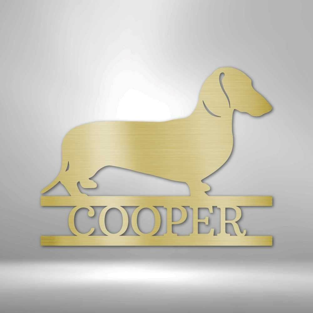 Custom Metal Sign, DachshundMetal Sign, Anniversary Gift, Dog House Sign, Dog Wall Art, Outdoor Sign, Home Decor Sign
