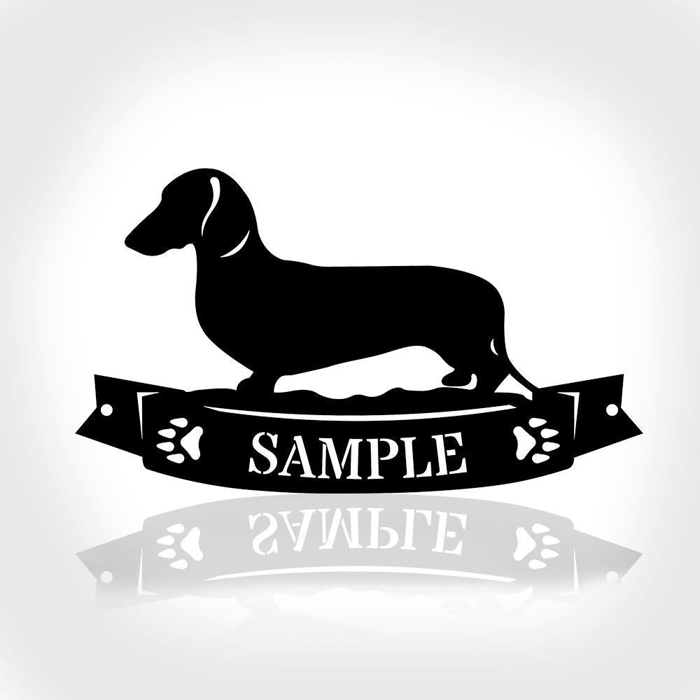Custom Metal Sign, Dachshund Banner Metal Wall Sign, Anniversary Gift, Dog House Sign, Dog Wall Art, Outdoor Sign, Home Decor Sign