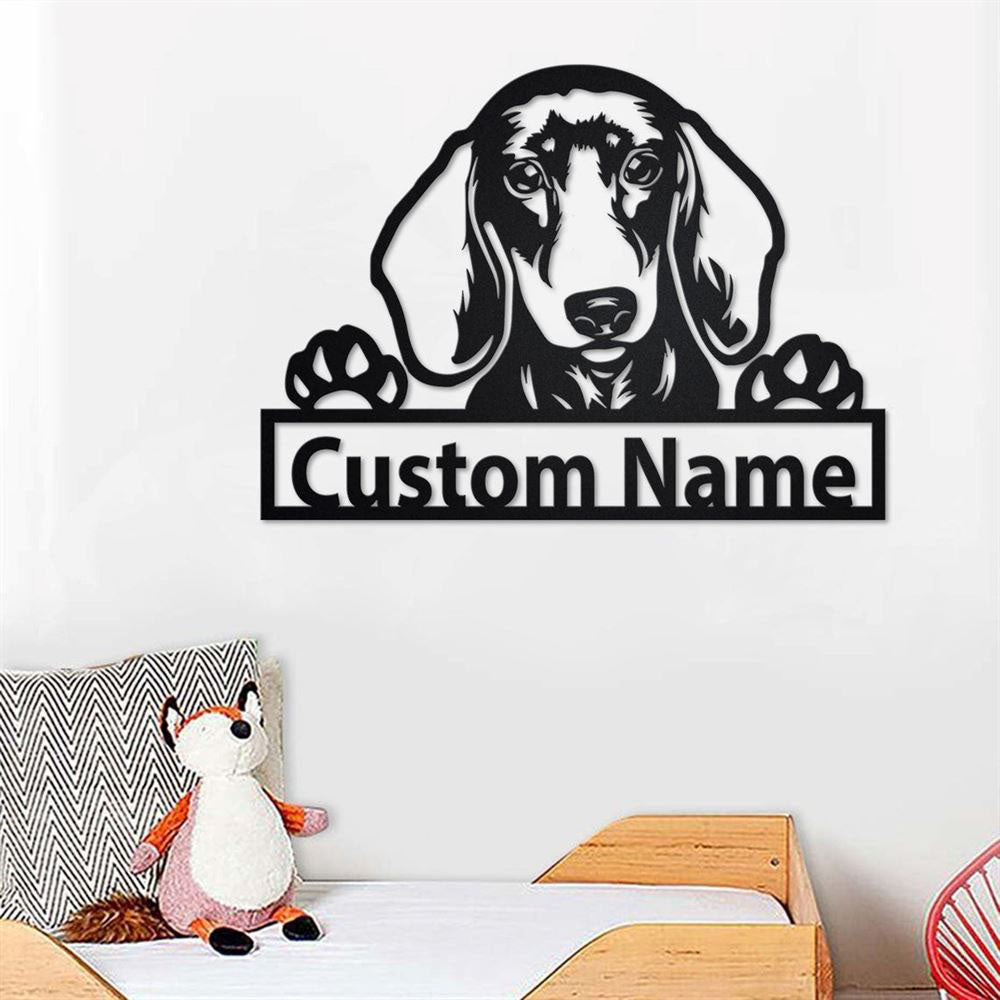 Custom Metal Sign, Dachshund Metal Sign, Anniversary Gift, Dog House Sign, Dog Wall Art, Outdoor Sign, Home Decor Sign