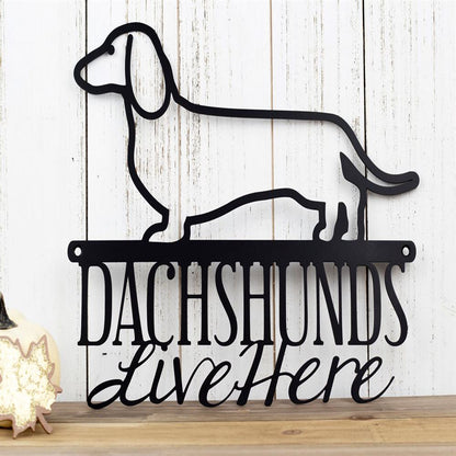 Custom Metal Sign, Dachshund Metal Wall Art, Doxie Wiener Dog Metal Sign, Anniversary Gift, Dog House Sign, Outdoor Sign, Home Decor Sign