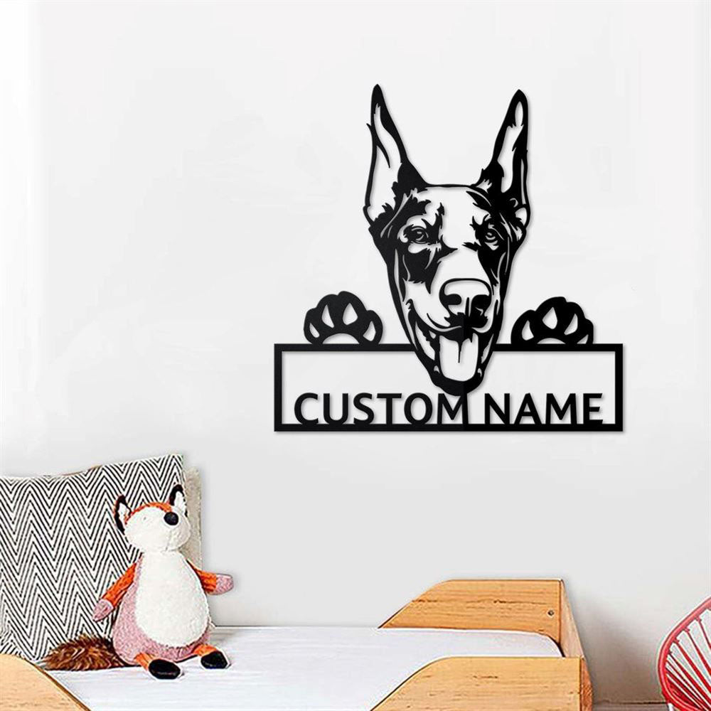 Custom Metal Sign, Doberman Dog Metal Signs, Anniversary Gift, Dog House Sign, Dog Wall Art, Outdoor Sign, Home Decor Sign
