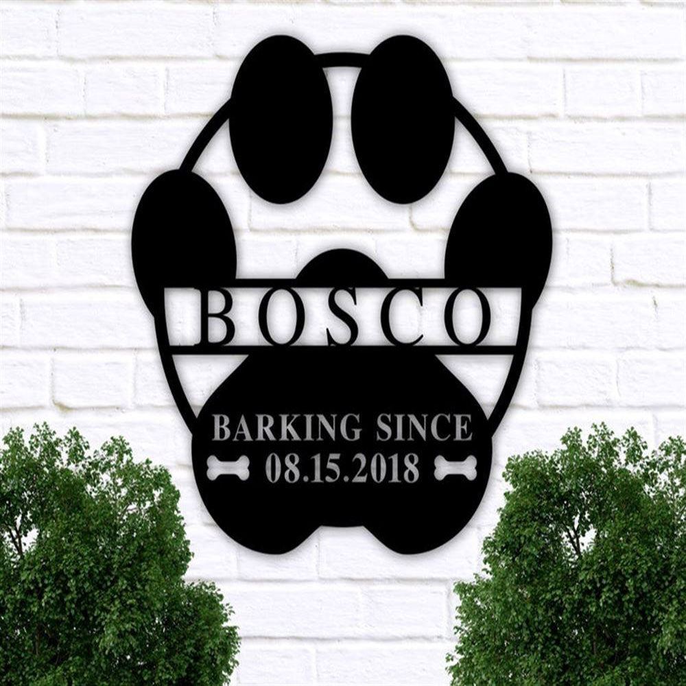 Custom Metal Sign, Dog Metal Sign, Anniversary Gift, Dog House Sign, Dog Wall Art, Outdoor Sign, Home Decor Sign