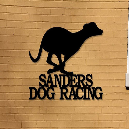 Custom Metal Sign, Dog Racing Metal Sign, Anniversary Gift, Dog House Sign, Dog Wall Art, Outdoor Sign, Home Decor Sign